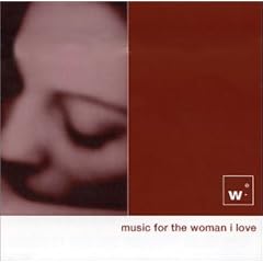 Music For The Woman I Love