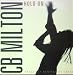 CB Milton-HOLD ON 12