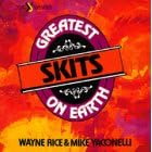 The Greatest Skits on Earth