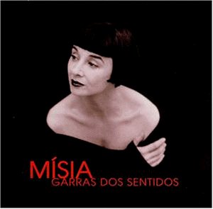 Misia - Garras dos sentidos - Zortam Music