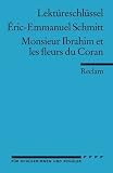 Monsieur Ibrahim et les fleurs du Coran. Lekt�reschl�ssel title=
