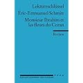 Lekt�reschl�ssel zu �ric-Emmanuel Schmitt: Monsieur Ibrahim et les fleurs du Coran
