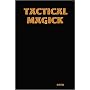 Tactical Magick