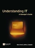 Understanding IT - a Manager's Guide