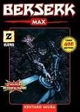 Berserk Max: Berserk Max 02: Bd 2 - Kentaro Miura
