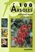 100 Arboles Argentinos (Guias de Identificacion) cover image