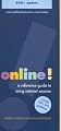 Online!: A Reference Guide to Using Internet Sources - 2001
