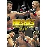 HERO’S 2005ミドル級世界最強王者決定トーナメント準決勝戦 [DVD]