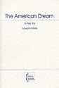 The American Dream: A Play