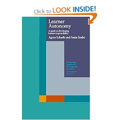 Learner Autonomy: A Guide to Developing Learner Responsibility (Cambridge Handbooks for Language Teachers)