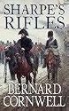 Sharpe's Rifles: Richard Sharpe and the French Invasion of Galicia, January 1809