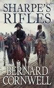 Sharpe's Rifles: Richard Sharpe and the French Invasion of Galicia, January 1809