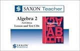 Saxon Teacher Algebra 2: Lesson and Test CDs, 3rd edition (Homeschool)