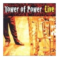 Live/Tower Of Power