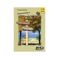 Literaturprojekt zu Janosch: Oh, wie sch�n ist Panama: 1./2. Kl