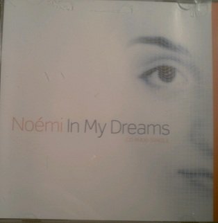 Noemi - In My Dreams - Zortam Music