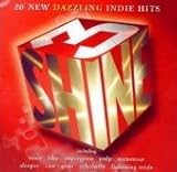 Shine 3: 20 New Dazzling Indie Hits