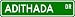 Adithada Street Sign ~ Martial Arts Gift ~ Aluminum
