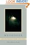Messenger: New and Selected Poems 1976-2006