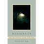 Messenger: New and Selected Poems 1976-2006