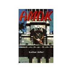 AMOK: Eine Studie