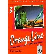 Learning English - Orange Line - New: Learning English, Orange Line New, Tl.3, Schülerbuch (Erweiterungskurs), Klasse 7 (Taschenbuch)