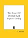 Book The Secret Of Crystals And Crystal Gazing