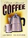 Fresh Brewed Coffee Metal Sign