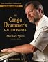 The Conga Drummer's Guidebook: Includes Audio CD