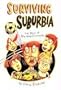 Surviving Suburbia: The Best of the Guy Chronicles