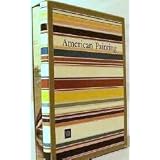American Painting: The Twentieth Century, and American Painting: From Its Beginnings to the Armory Show (2 Books in Slipcase)