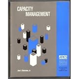 Capacity Management (APICS South-Western series in production and operations management)