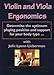 Violin and Viola Ergonomics: Determine the Optimum Playing Position and Support for Your Body Type