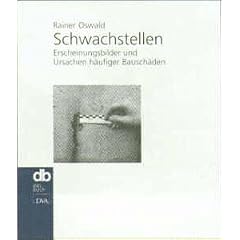 M�ngel, Sch�den, Streitigkeiten, Bd.1, Typische Schwachstellen bei Au�enw�nden