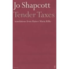 Tender Taxes: Translations from Rainer Maria Rilke