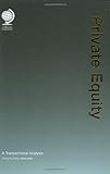 Private equity : a transactional analysis