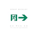 Go Man Go (The Van Go Gan Remixes)