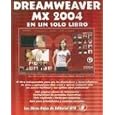 Dreamweaver MX 2004 En Un Solo Libro by Alejandro de Los Santos