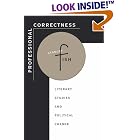 Click here to buy Professional Correctness: Literary Studies and Political Change by  Stanley Fish.