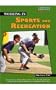 Working in Sports and Recreation (Exploring Careers)