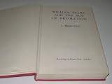 William Blake and the Age of Revolution (0710072775) by Jacob Bronowski