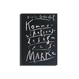 Kommunikationsdesign als Marke. Ideen zur Selbstvermarktungvon "Damian Gerbaulet"