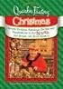 Jeanne Bice's Quacker Factory Christmas: Simple Recipes, Fabulous Parties & Decorations to Put Sparkle, Not Stress into Your Season (The Quacker Factory)
