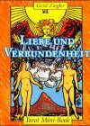 Tarot Mini Books: Rider Waite: Tarot Mini-Book, Liebe und Verbundenheit - Gerd B. Ziegler, Bodhigyan, Luna U. M&uuml;ller