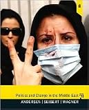 Politics and Change in the Middle East 10th (tenth) edition Text Only