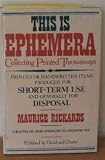 This is ephemera : collecting printed throwaways