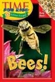 Bees! (Time for Kids Science Scoops)