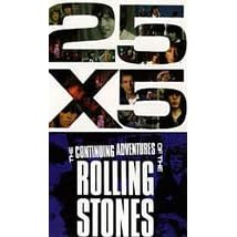 25 X 5: The Continuing Adventures of the Rolling Stones