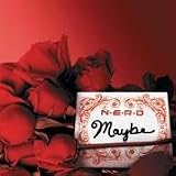  -  Maybe