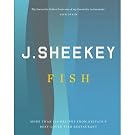 J. Sheekey FISH: More Than 120 Recipes From Britain's Best-Loved Fish Restaurant (Hardcover)